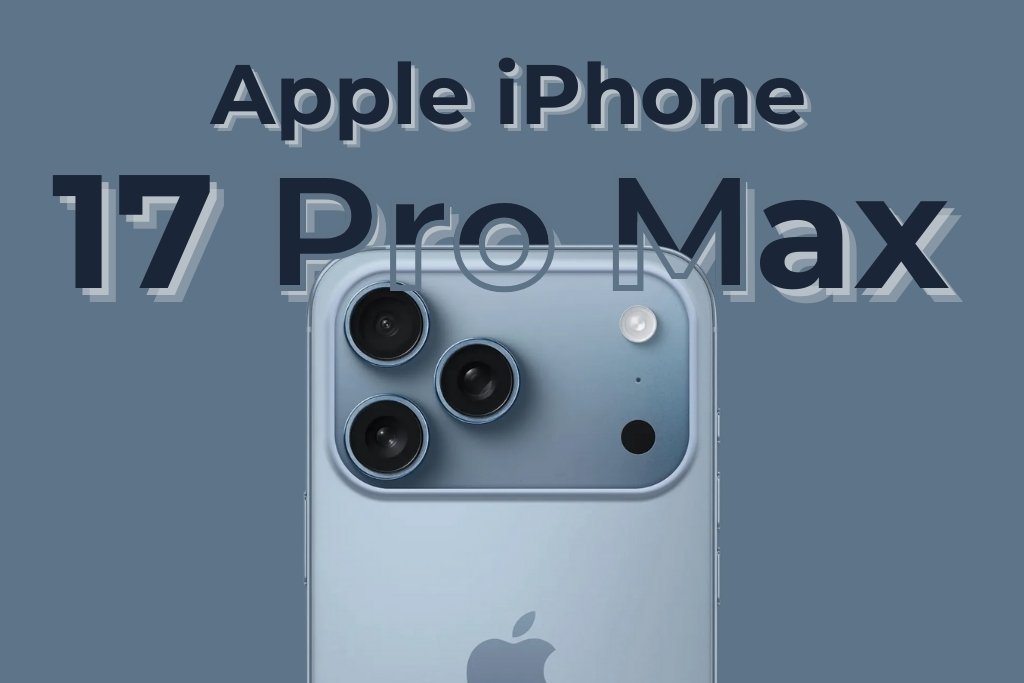 iphone 17 Pro Max