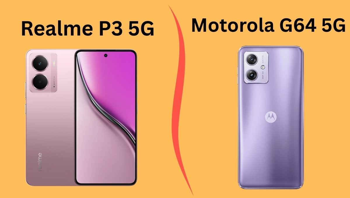 Realme P3 5G and Motorola G64 5G