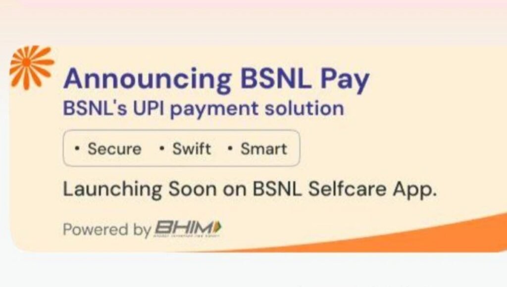BSNL PAY: India’s Own UPI Service to Rival PhonePe and Google Pay 2 BSNL PAY