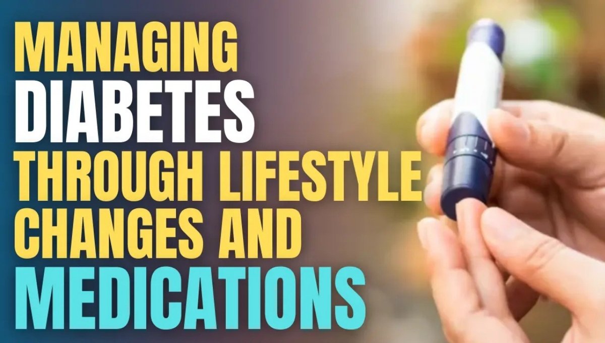 lifestyle changes to manage diabetes